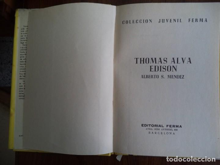 Tebeos: Libro Colecci&oacute;n Juvenil Ferma. Thomas Alva Edison.. - Foto 2