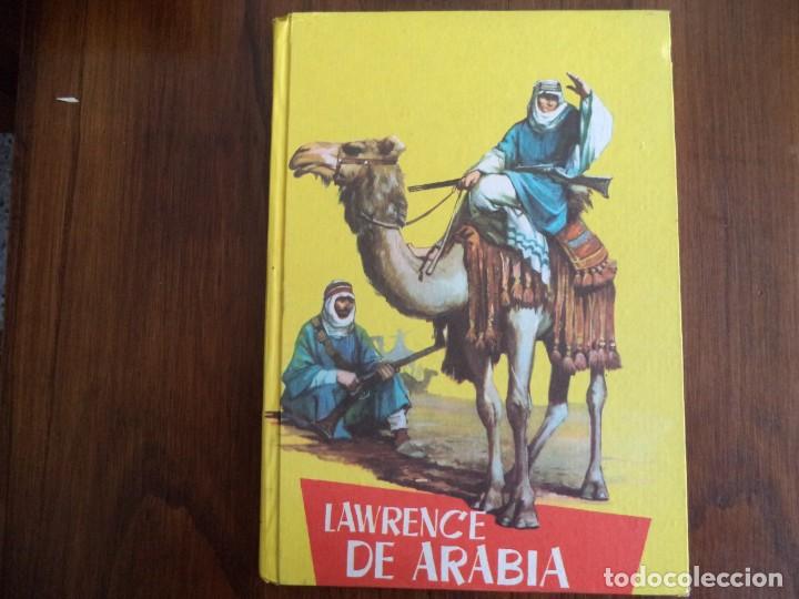 Tebeos: Libro Colecci&oacute;n Juvenil Ferma. Lawrence De Arabia.. - Foto 1