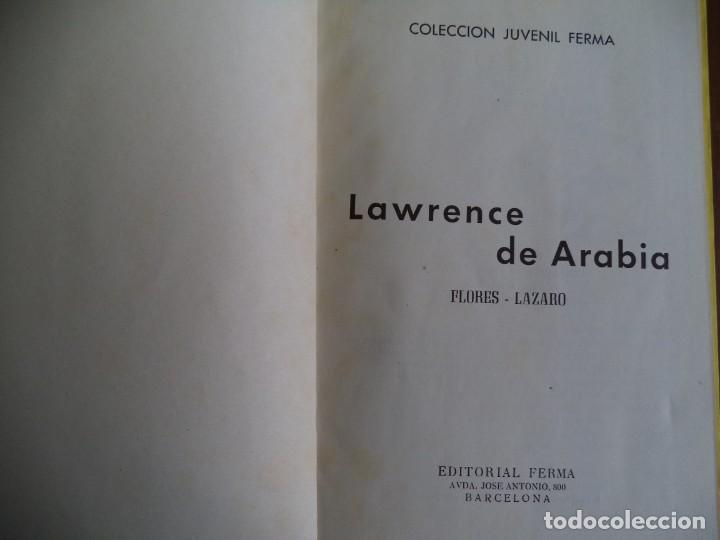 Tebeos: Libro Colecci&oacute;n Juvenil Ferma. Lawrence De Arabia.. - Foto 2