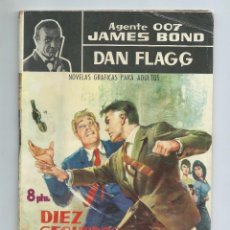 Tebeos: AGENTE 007 JAMES BOND / DAN FLAGG Nº 11 (ED. FERMA, 1965) : DIEZ SEGUNDOS DE VIDA