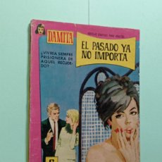 Tebeos: EL PASADO YA NO IMPORTA. JULIANA BUCH, CORTIELLA. COLECCIÓN DAMITA Nº 420. FERMA, 1967. ROBERT STACK