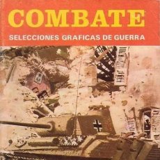 Tebeos: COMBATE-SELECCIONES GRÁFICAS DE GUERRA-PRODUCCIONES- Nº 95 -LUIS COLLADO-1980-DIFÍCIL-LEA-8546. Lote 400825459