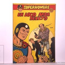 Giornalini: COMIC SUPERHOMBRE FERMA NUM. 20 - UN LOCO ANDA SUELTO - ORIGINAL DE ÉPOCA
