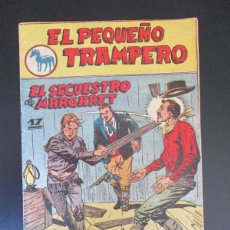 Tebeos: PEQUEÑO TRAMPERO, EL (1957, FERMA) 17 · 1957 · EL SECUESTRO DE MARGARET