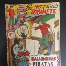 Tebeos: PEQUEÑO GRUMETE, EL (1957, FERMA) 2 · 1957 · BALLENEROS PIRATAS