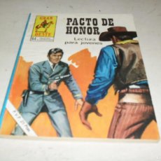 Tebeos: GRAN OESTE 407 PACTO DE HONOR,(DE 488).PRODUCCIONES EDITORIALES,1971