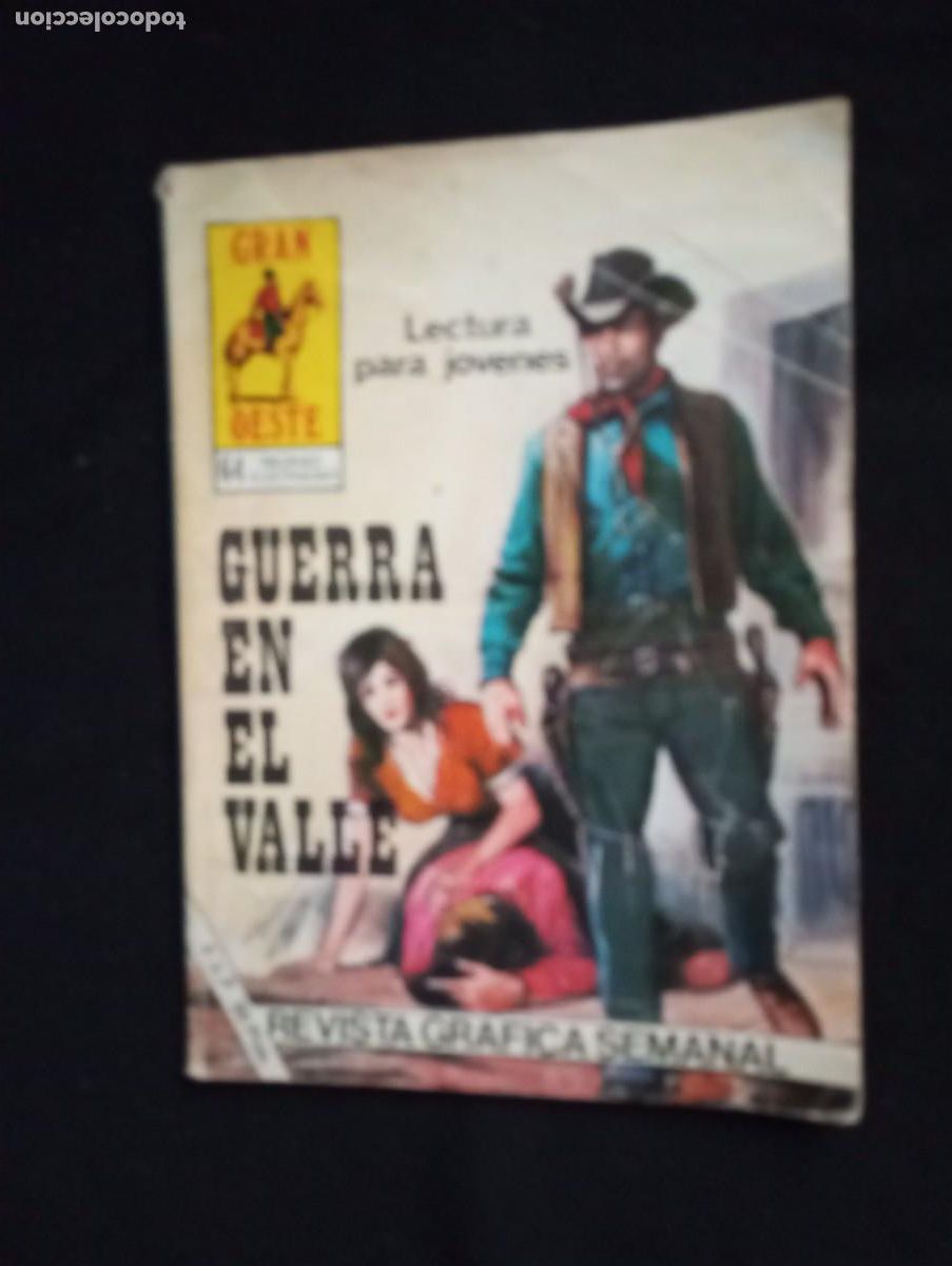 Tebeos: GUERRA EN EL VALLE - GRAN OESTE 466 - Foto 1