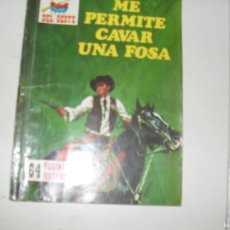 Tebeos: CAMINOS DEL OESTE Nº?? ME PERMITE CAVAR UNA FOSA,(DE 153).PRODUCCIONES EDITORIALES,1971