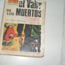 Tebeos: TEBEO/NOVELITA OESTE ILUISTRADO Nº 25 EL VALLE DE LOS MUERTOS,DE ALEX SIMMONS.TORAY,1969