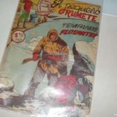 Tebeos: EL PEQUEÑO GRUMETE,1ªSERIE,9 TEMPANOS FLOTANTES(DE 34).FERMA,1957.TEBEO DIFICIL