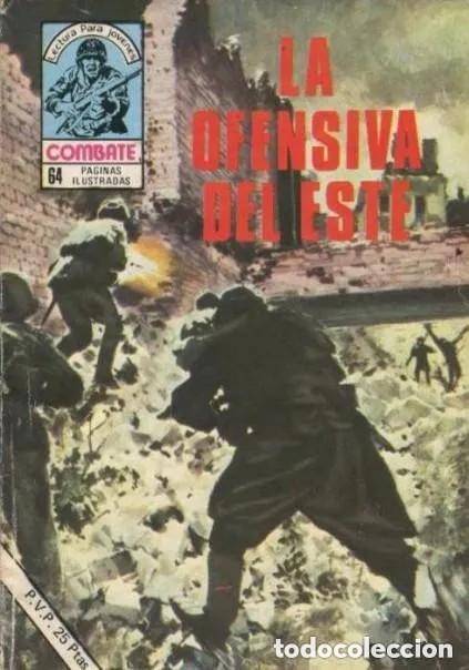 Tebeos: La ofensiva del Este. Combate - Foto 1
