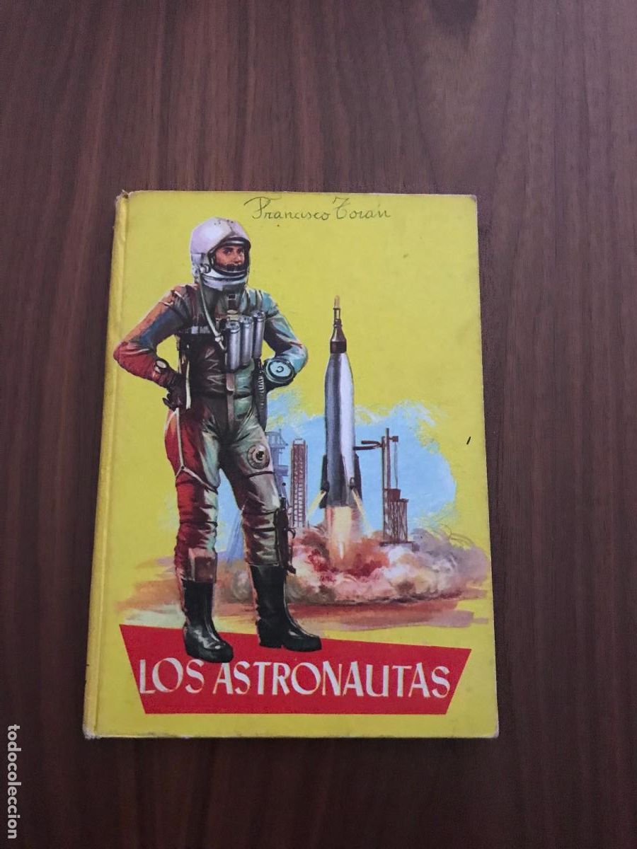 Tebeos: LOS ASTRONAUTAS , LIBRO COMIC , COLECCI&Oacute;N INFANTIL N&ordm; 47 , EDITORIAL FERMA - Foto 1