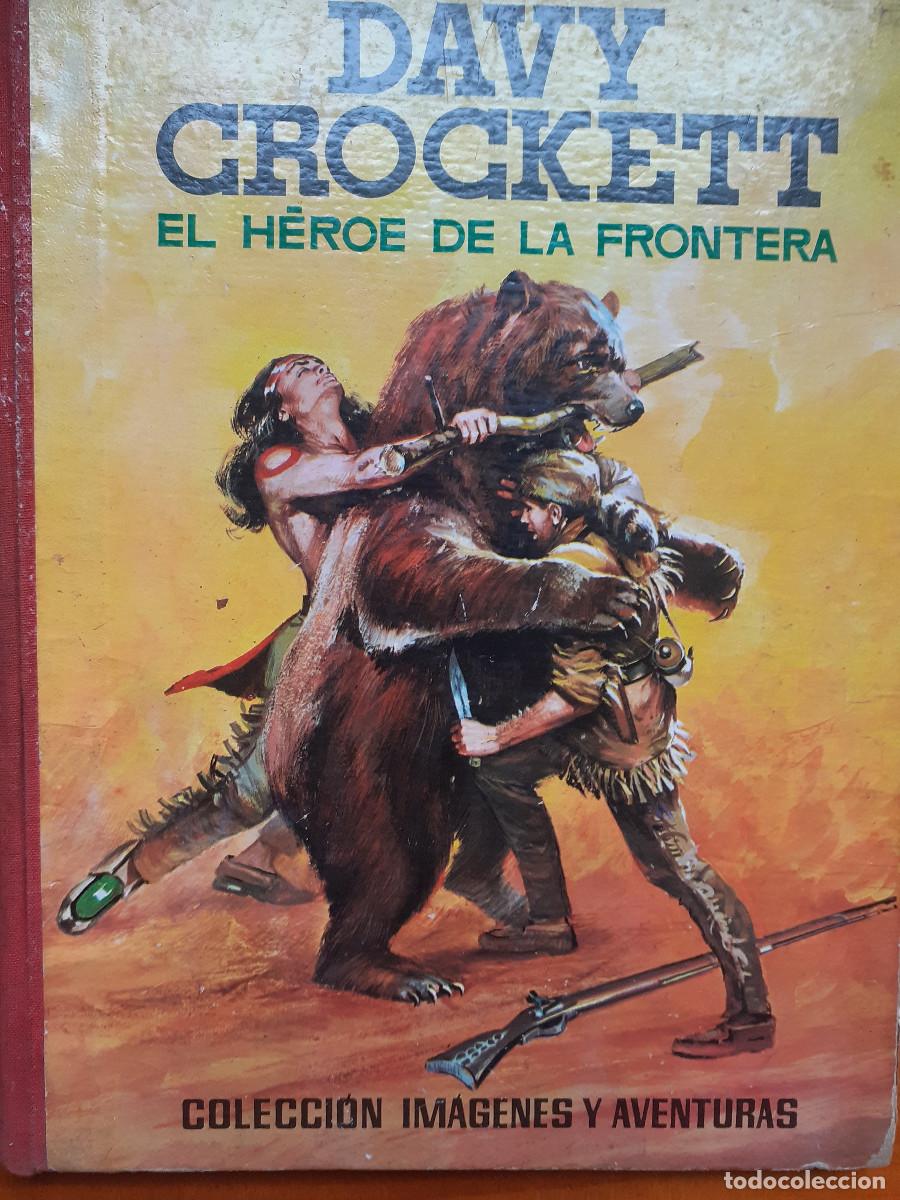 Tebeos: Davy Crockett. El H&eacute;roe de la frontera - Foto 1