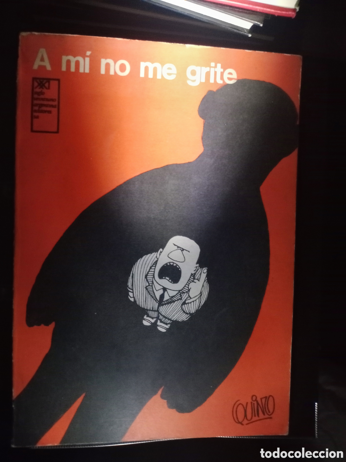 Tebeos: Toreteblanco a mi no me grite quino - Foto 1