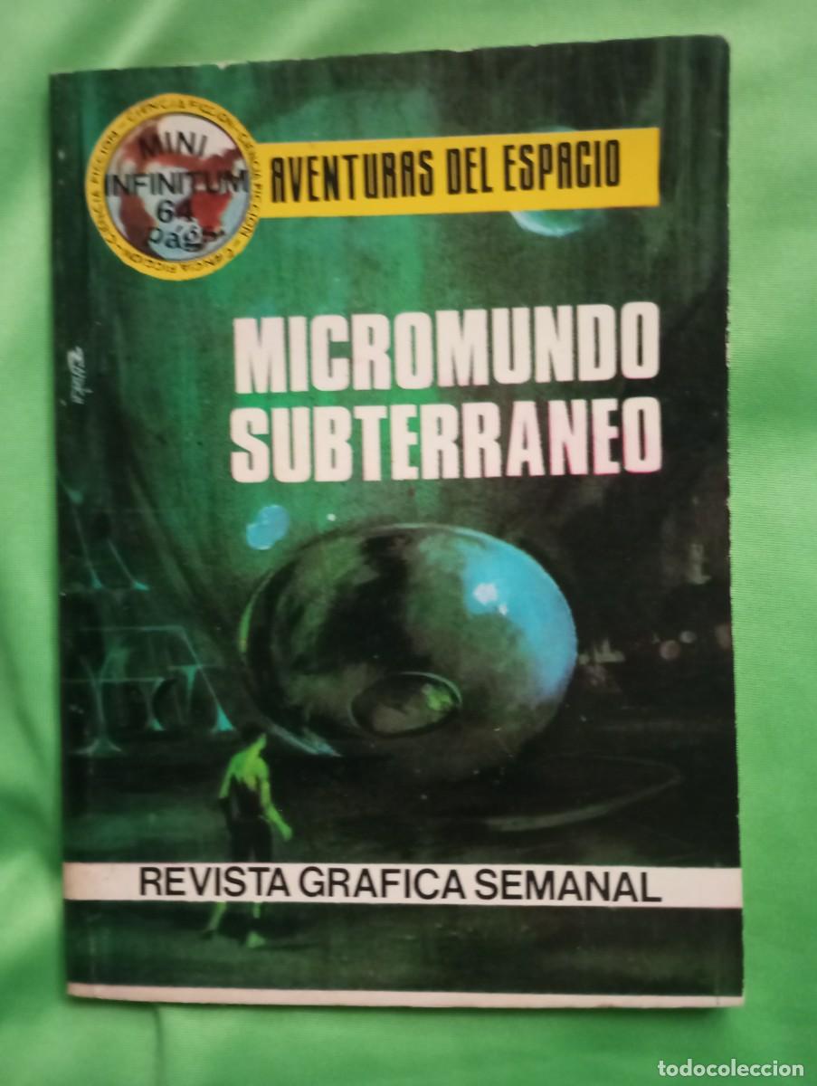 Tebeos: MICROMUNDO SUBTERRANEO - MINI INFINITUM AVENTURAS DEL ESPACIO 38 - Foto 1