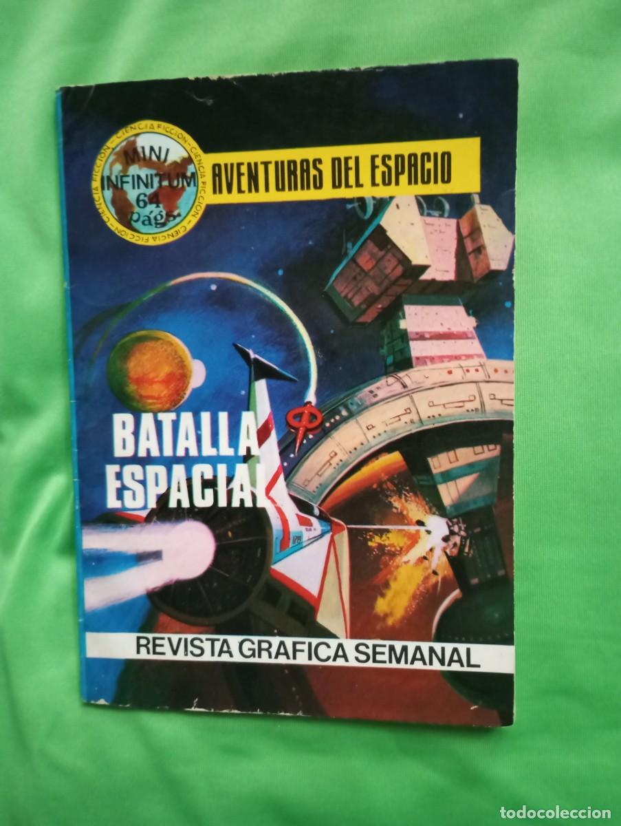 Tebeos: BATALLA ESPACIAL - MINI INFINITUM AVENTURAS DEL ESPACIO 45 - Foto 1