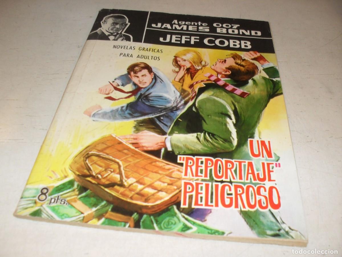 Tebeos: AGENTE 007 JAMES BOND N&ordm; 17,REPORTAJE PELIGROSO,DE 34.EDITA FERMA,1965