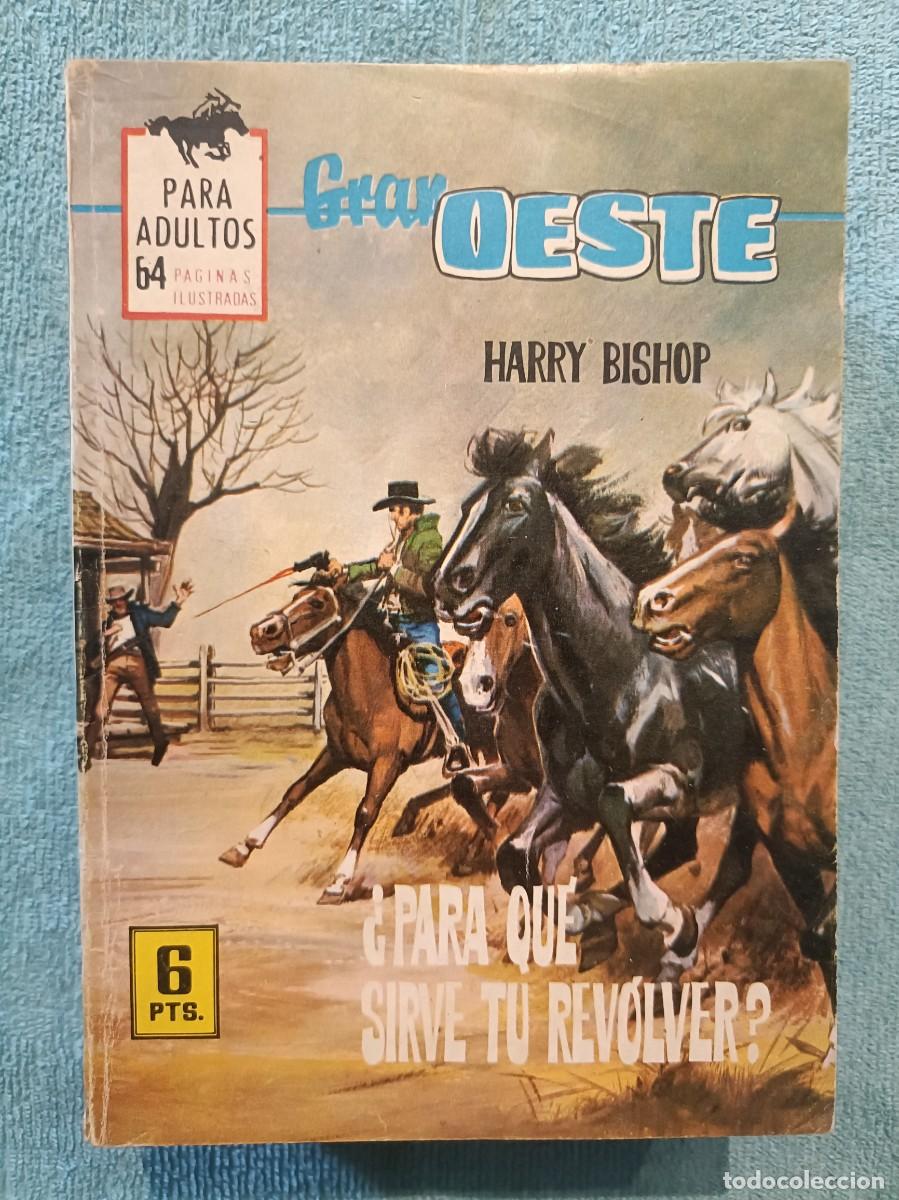 Tebeos: Gran Oeste, n&ordm; 328 - &iquest;Para qu&eacute; sirve tu rev&oacute;lver? (Harry Fishop) - Ilustrada Ferma