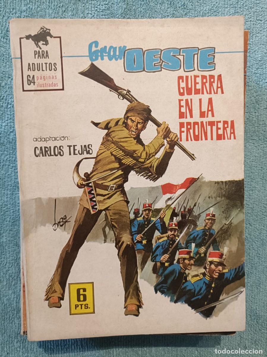 Tebeos: Gran Oeste, n&ordm; 390 - Guerra en la frontera (Carlos Tejas) - Ilustrada Ferma