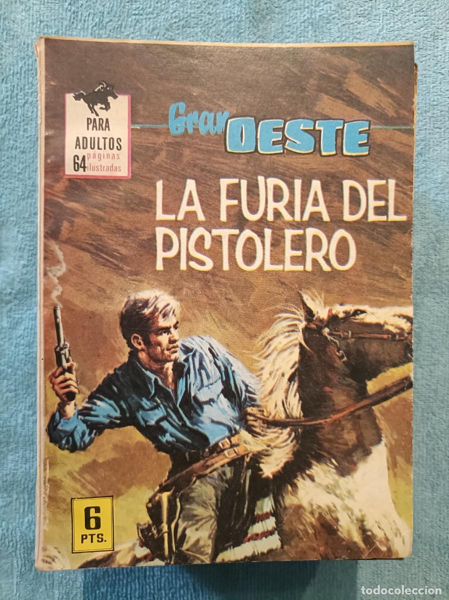 Tebeos: Gran Oeste, n&ordm; 404 - La furia del pistolero - Ilustrada Ferma