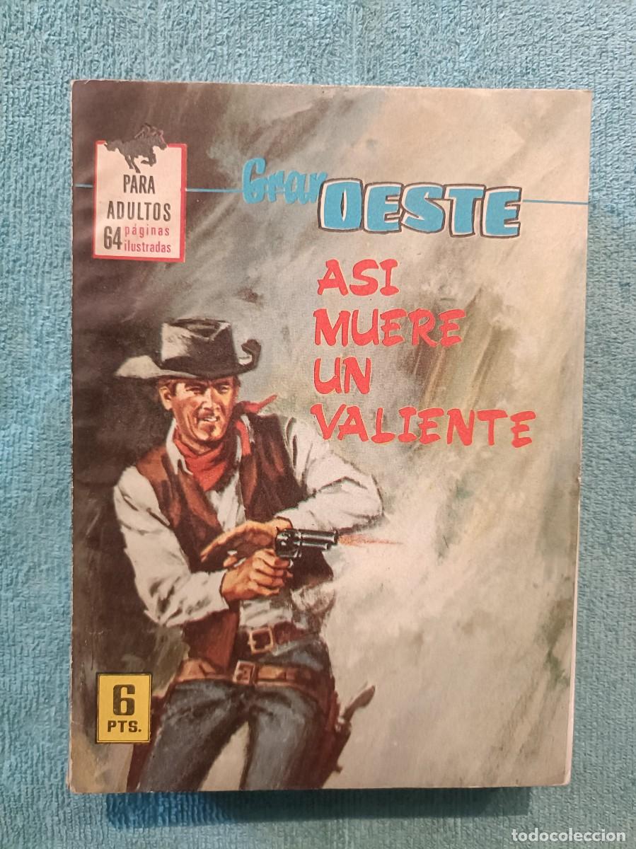 Tebeos: Gran Oeste, n&ordm; 419 - As&iacute; muere un valiente- Ilustrada Ferma