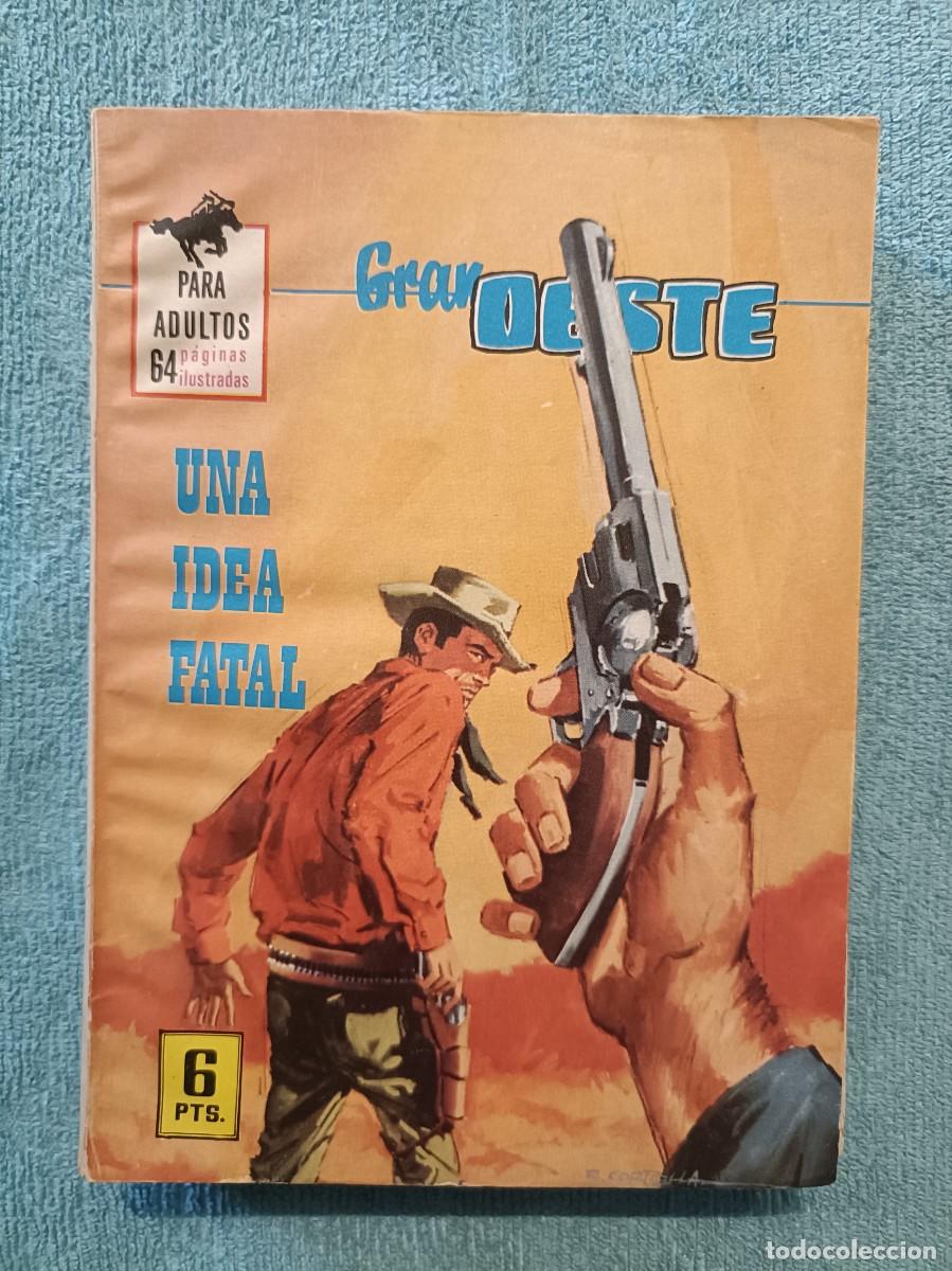 Tebeos: Gran Oeste, n&ordm; 422 - Una idea fatal - Ilustrada Ferma
