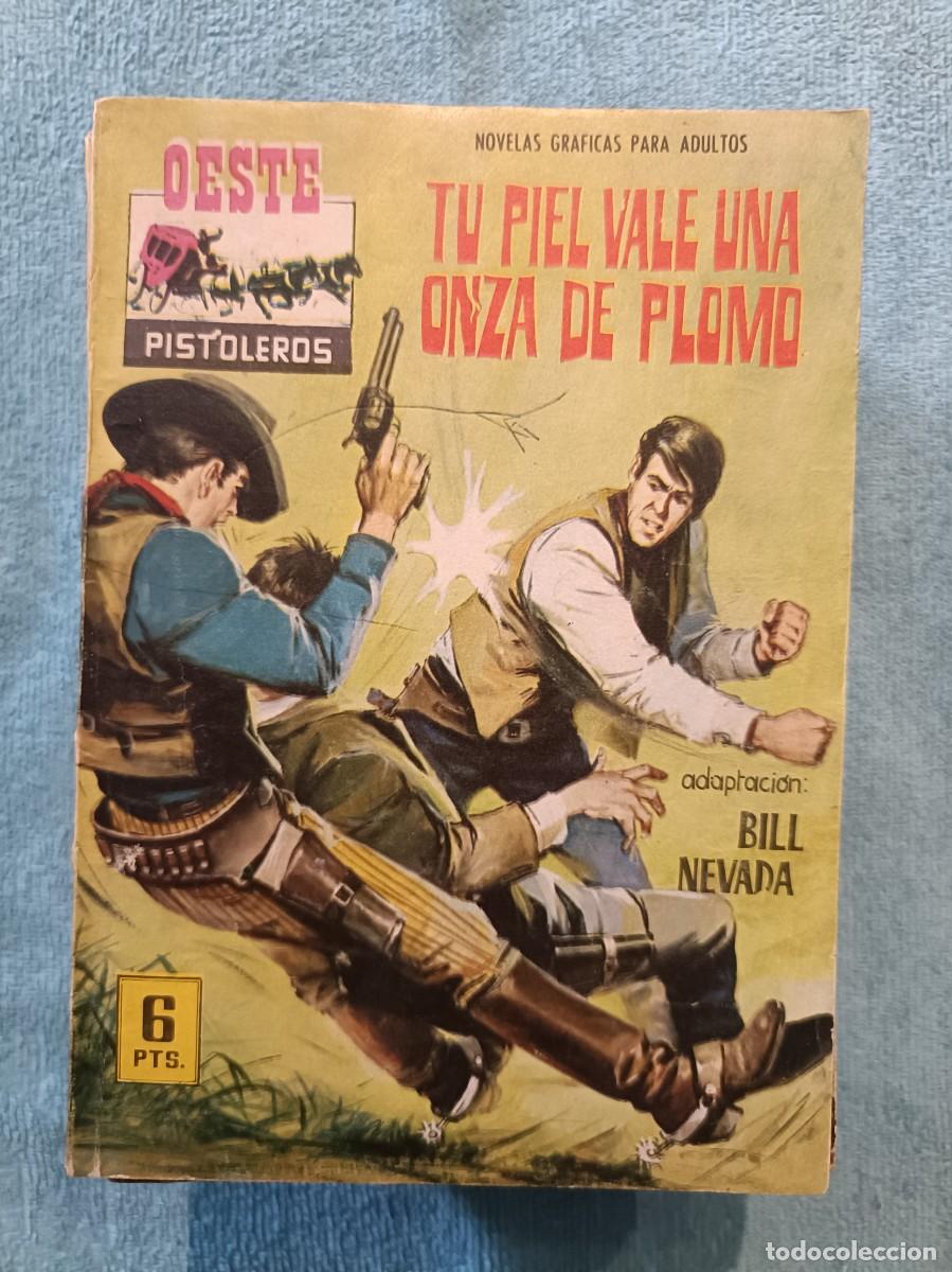 Tebeos: Oeste Pistoleros, n&ordm; 97 - Tu piel vale una onza de plomo - Editorial Ferma