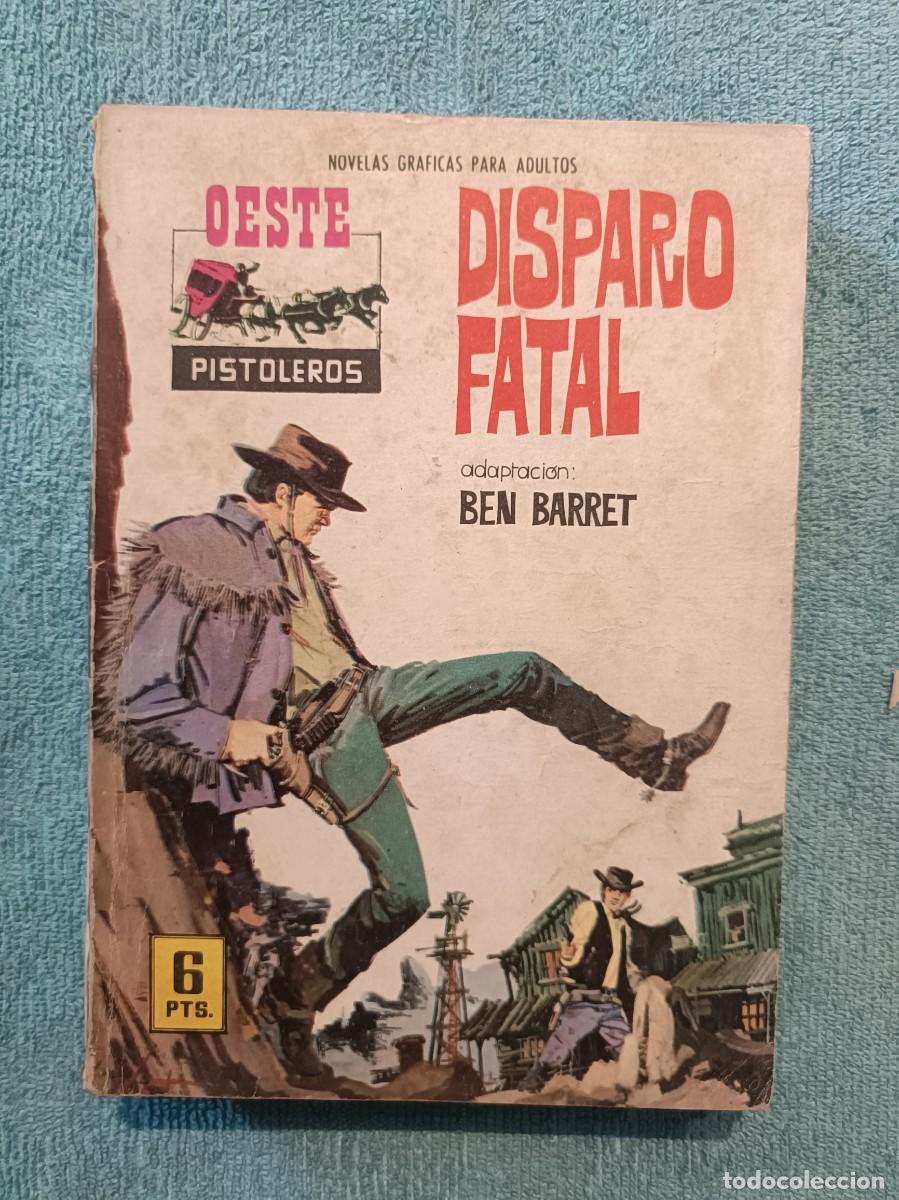 Tebeos: Oeste Pistoleros, n&ordm; 125 - Disparo fatal - Editorial Ferma