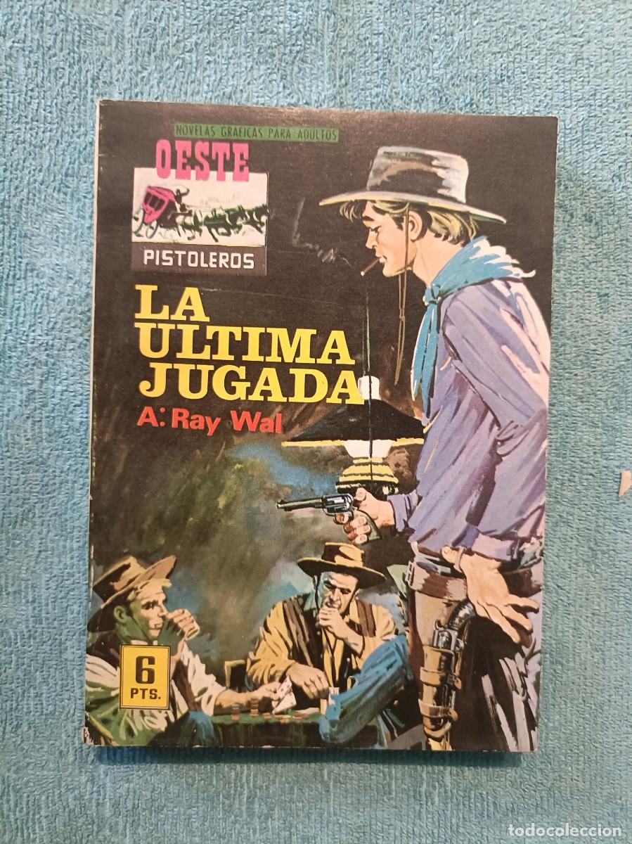 Tebeos: Oeste Pistoleros, n&ordm; 127 - La &uacute;ltima jugada - Editorial Ferma