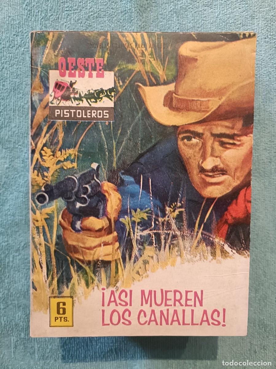 Tebeos: Oeste Pistoleros, n&ordm; 145 - &iexcl;As&iacute; mueren los canallas! - Editorial Ferma