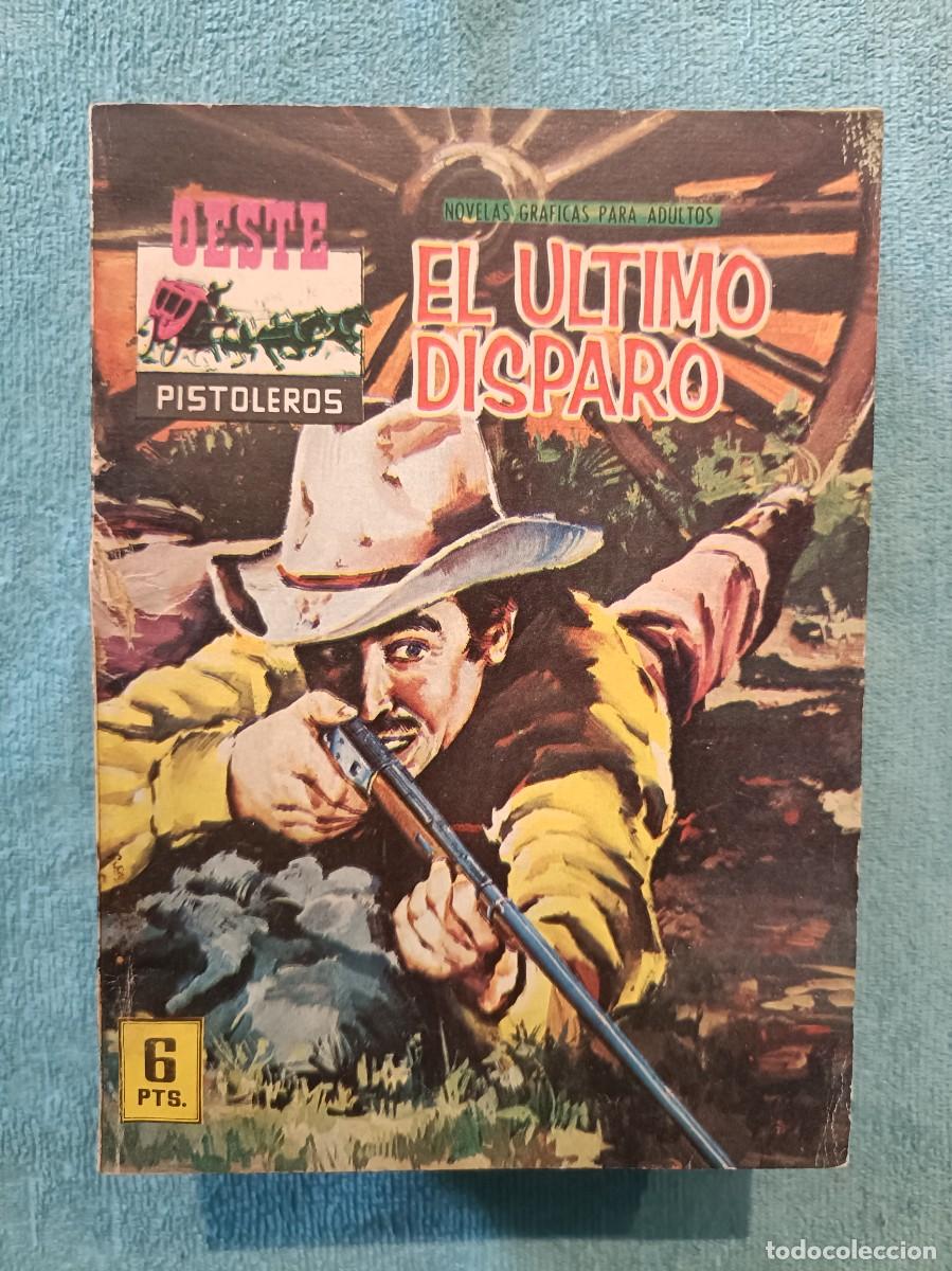 Tebeos: Oeste Pistoleros, n&ordm; 146 - El &uacute;ltimo disparo - Editorial Ferma