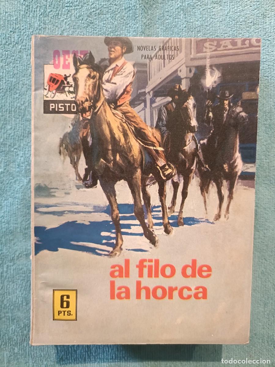 Tebeos: Oeste Pistoleros, n&ordm; 149 - Al filo de la horca - Editorial Ferma