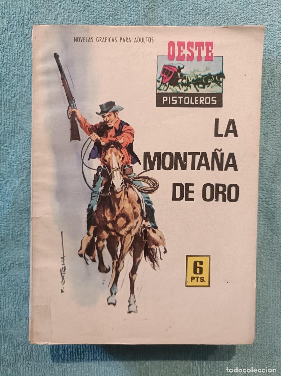 Tebeos: Oeste Pistoleros, n&ordm; 156 - La monta&ntilde;a de oro - Editorial Ferma
