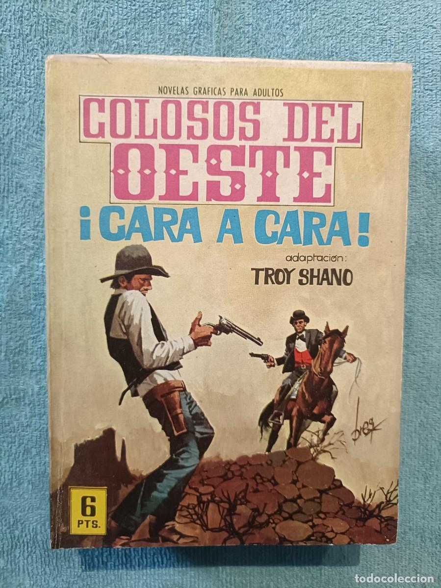 Tebeos: Colosos del Oeste, n&ordm; 102 - &iexcl;Cara a Cara! - Editorial Ferma - Foto 1