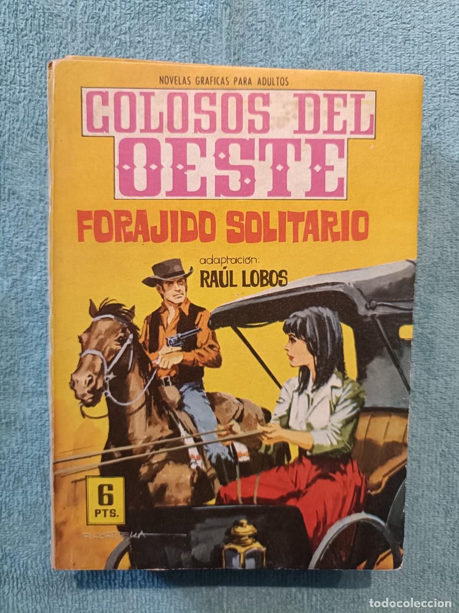 Tebeos: Colosos del Oeste, n&ordm; 105 - Forajido solitario - Editorial Ferma