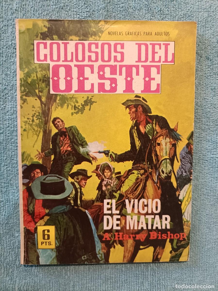 Tebeos: Colosos del Oeste, n&ordm; 114 - El vicio de matar - Editorial Ferma - Foto 1