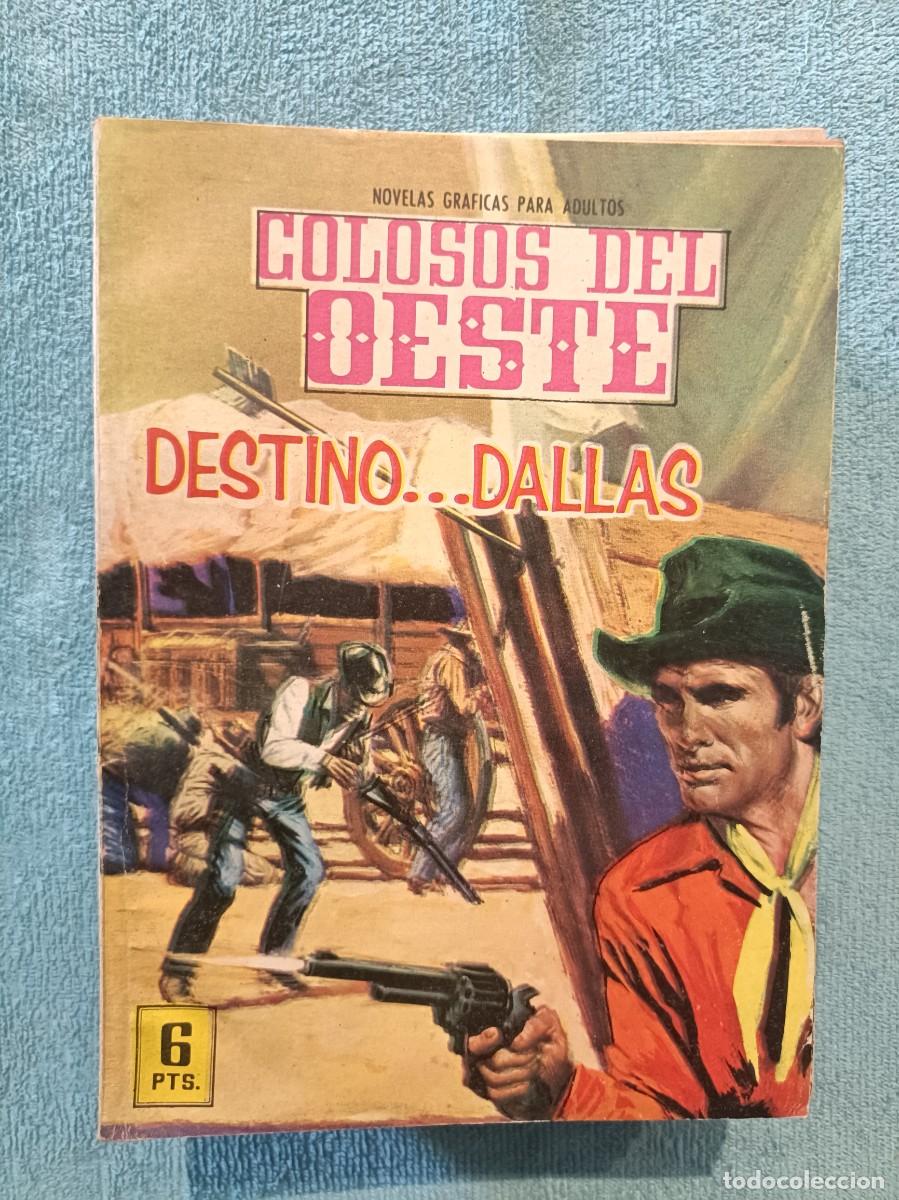 Tebeos: Colosos del Oeste, n&ordm; 124 - Destino ... Dallas - Editorial Ferma