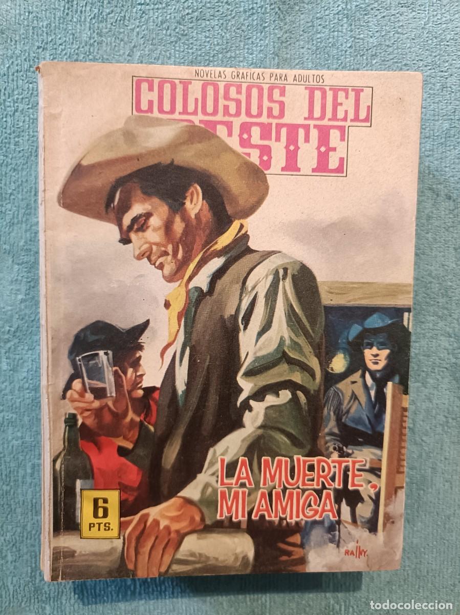 Tebeos: Colosos del Oeste, n&ordm; 131 - La muerte, mi amiga - Editorial Ferma