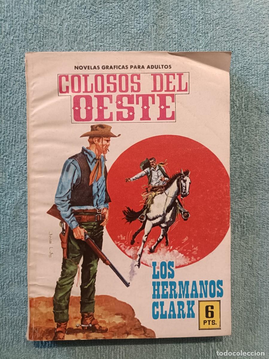 Tebeos: Colosos del Oeste, n&ordm; 141 - Los Hermanos Clark - Editorial Ferma
