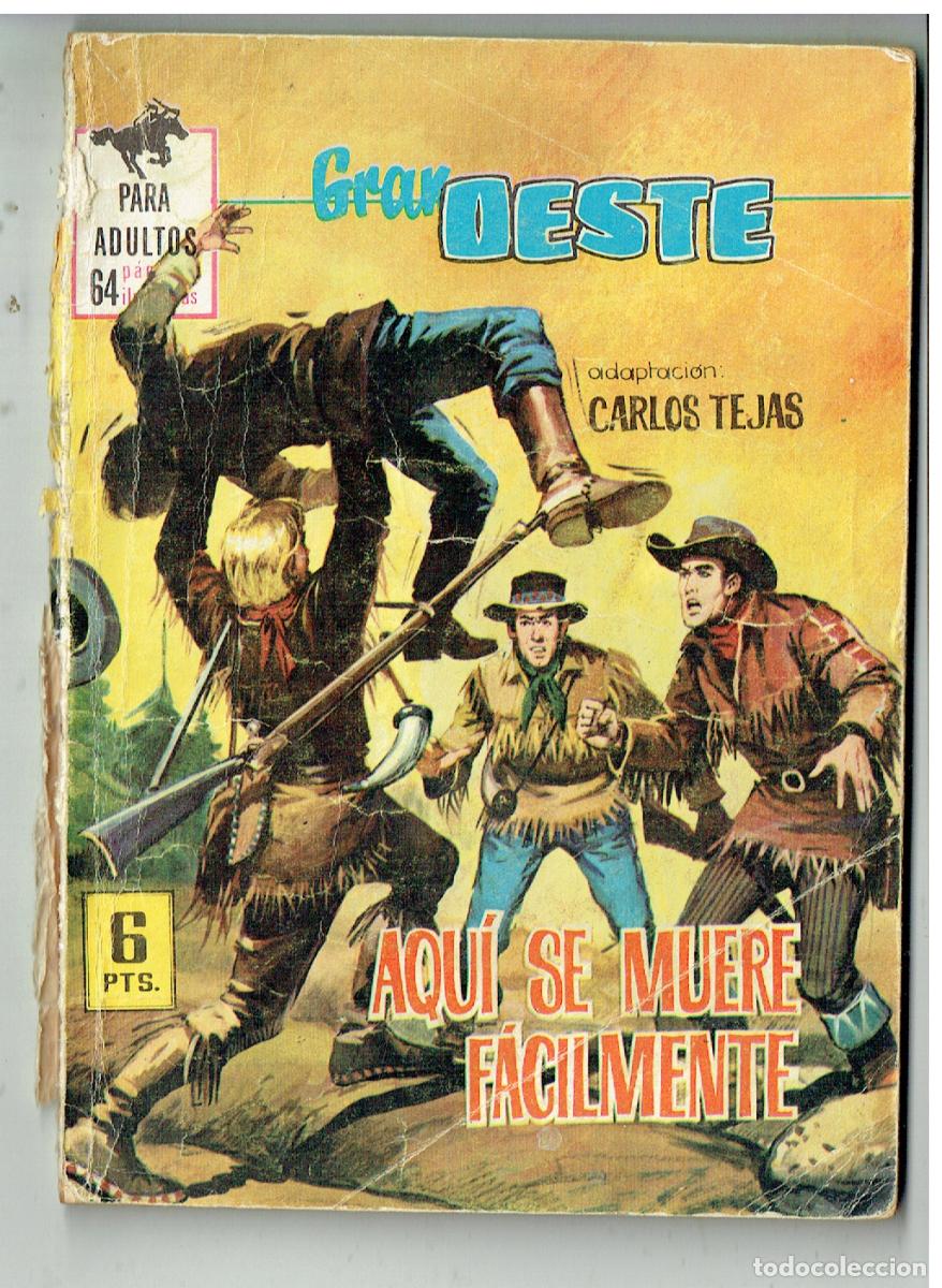 Tebeos: GRAN OESTE. N&ordm; 336. AQU&Iacute; SE MUERE F&Aacute;CILMENTE. ILUSTRADA FERMA, 1962.(P/D39)