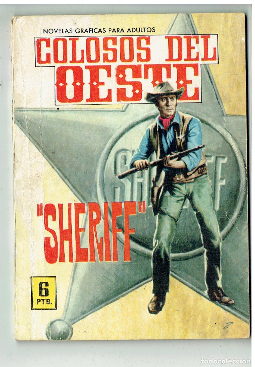 Tebeos: COLOSOS DEL OESTE. N&ordm; 51. SHERIFF. ILUSTRADA FERMA. DESFILE ESTELAR. (P/D39)