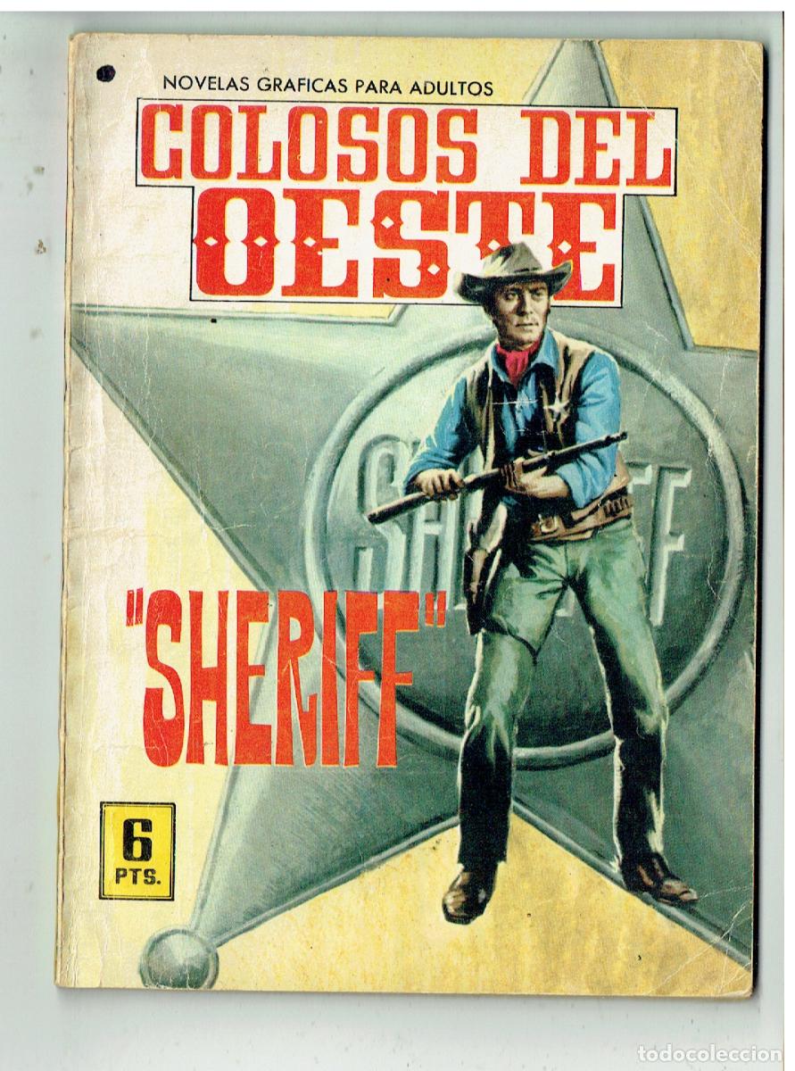 Tebeos: COLOSOS DEL OESTE. N&ordm; 51. SHERIFF. ILUSTRADA FERMA. DESFILE ESTELAR. (P/D38)