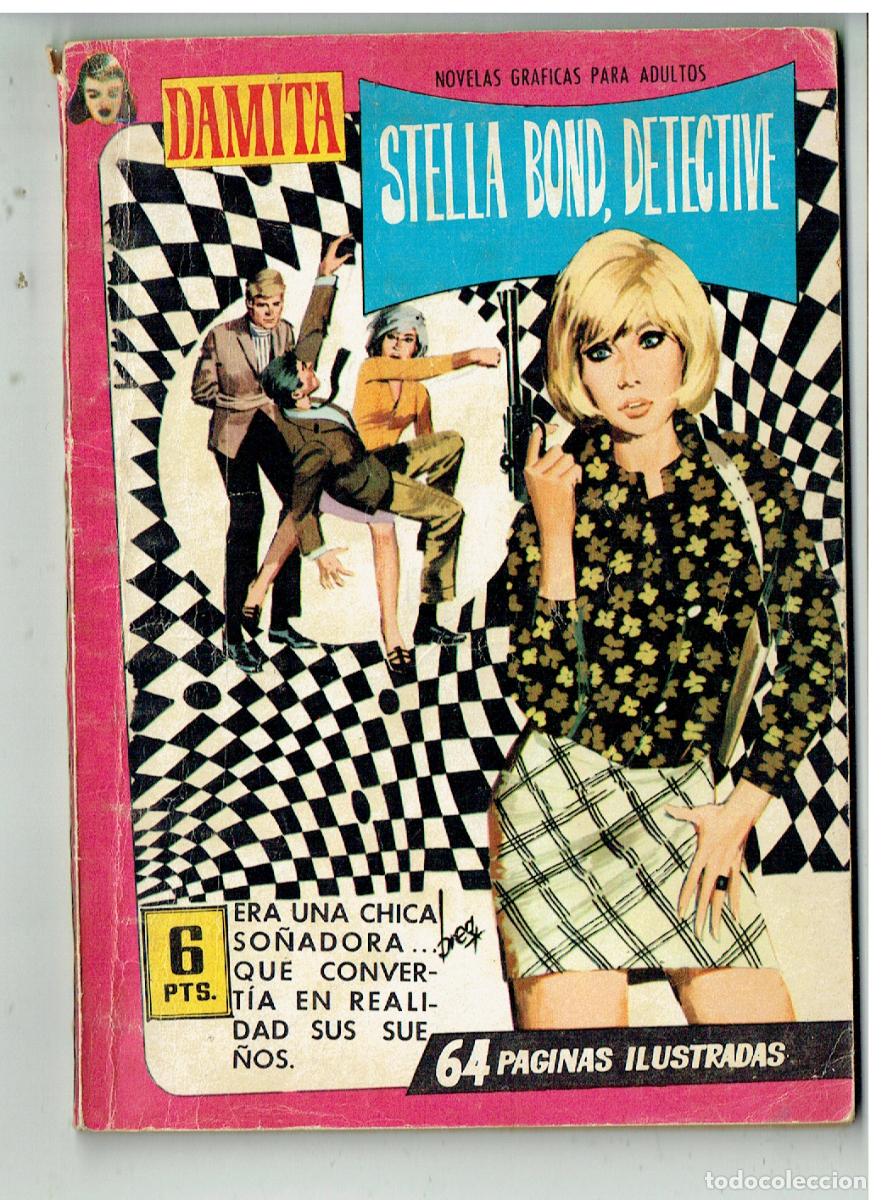 Tebeos: DAMITA. N&ordm; 413. STELLA BOND, DETECTIVE. ILUSTRADA FERMA, (P/D39)