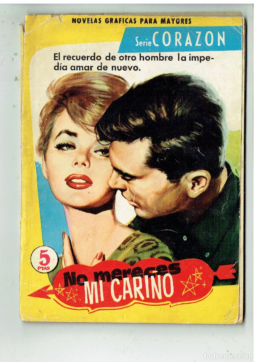 Tebeos: CORAZ&Oacute;N. N&ordm; 113. NO MERECES MI CARI&Ntilde;O. ARTISTA: HORST BUCCHHOLZ. ILUSTRADA FERMA,(P/D39)