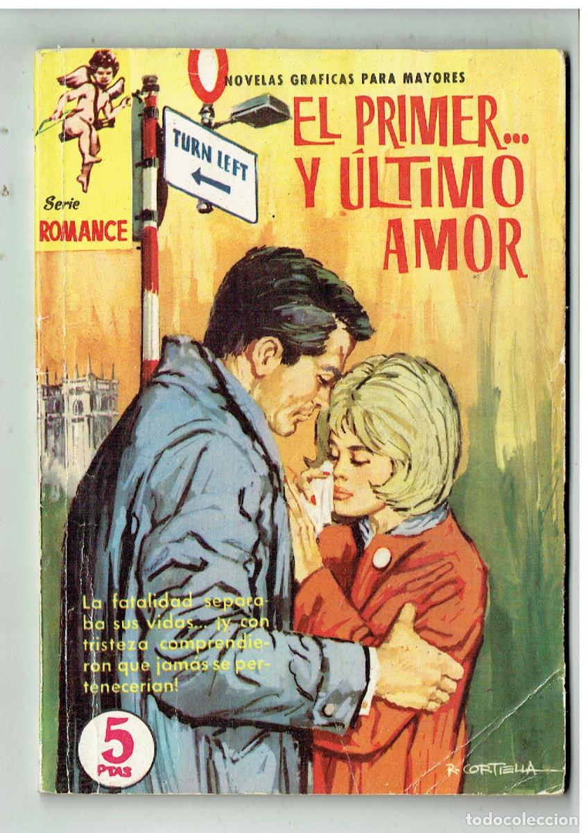 Tebeos: ROMANCE. N&ordm; 140. EL PRIMER Y &Uacute;LTIMO AMOR. ALBERTO CLOSAS/ VITTORIO GASSMAN. FERMA,(P/D39)