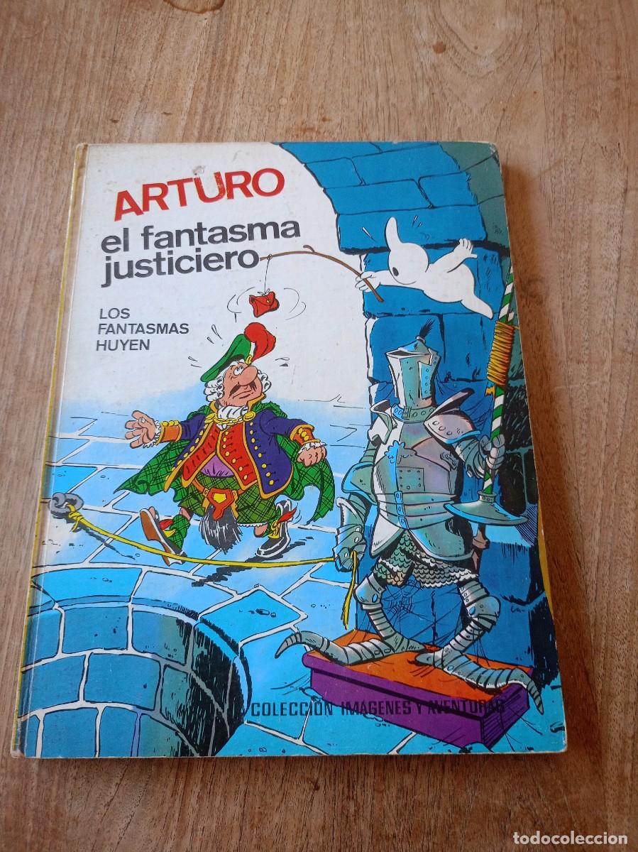 Tebeos: ARTURO EL FANTASMA JUSTICIERO. LOS FANTASMAS HUYEN. ED. FERMA 1965