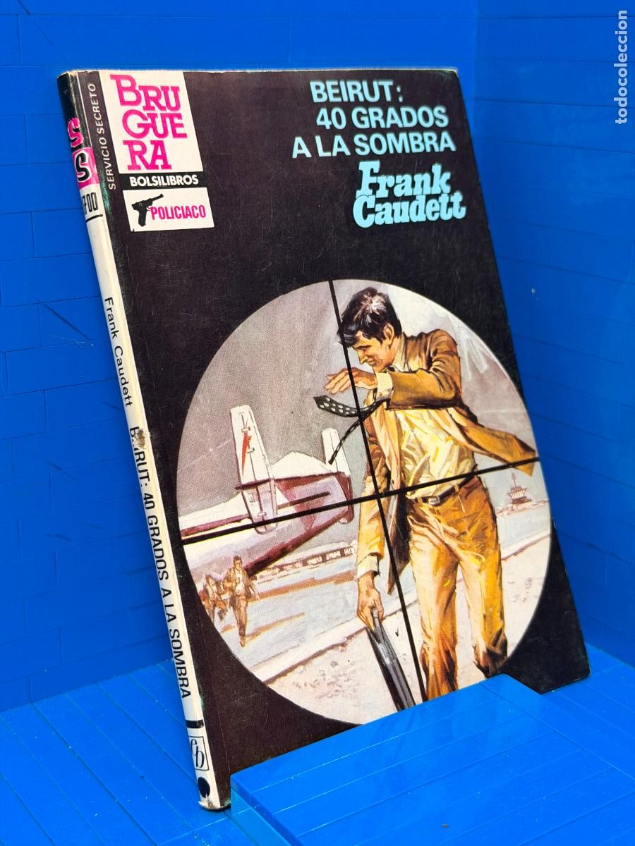 Tebeos: BEIRUT 40 GRADOS A LA SOMBRA - FRANK CAUDET