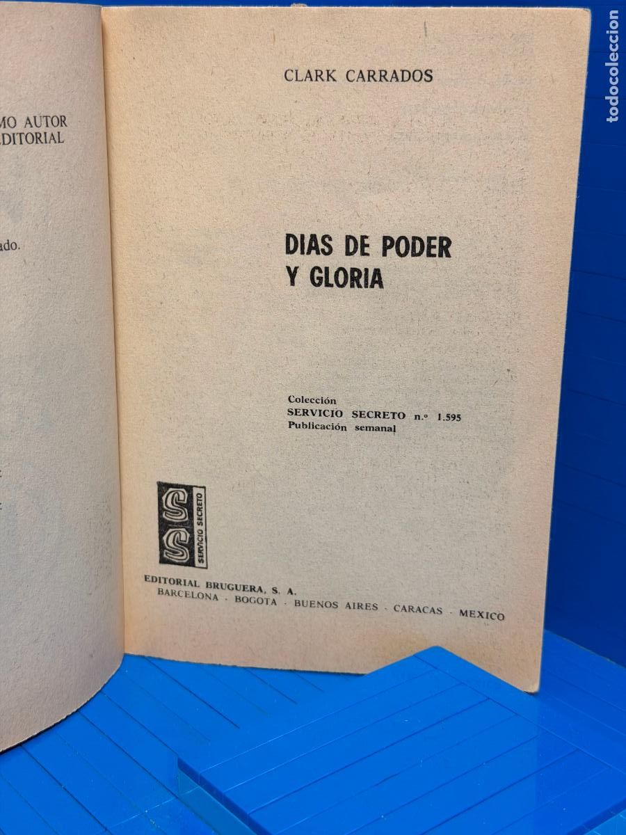 Tebeos: DIAS DE PODER Y GLORIA, SERIE SERVICIO SECRETO - CLARK CARRADOS - Foto 2