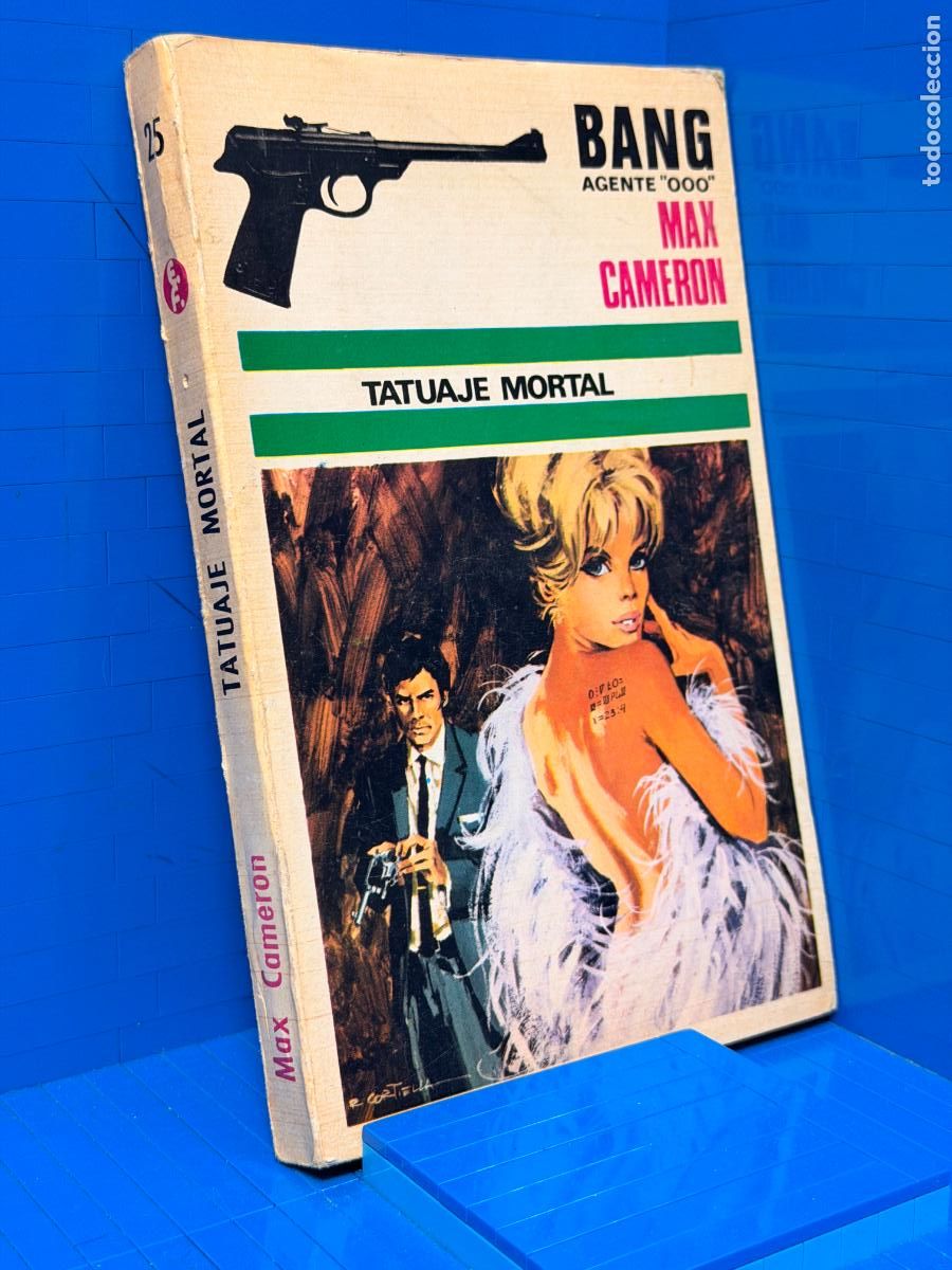 Tebeos: TATUAJE MORTAL, SERIE BANG, AGENTE 000 - MAX CAMERON. NR