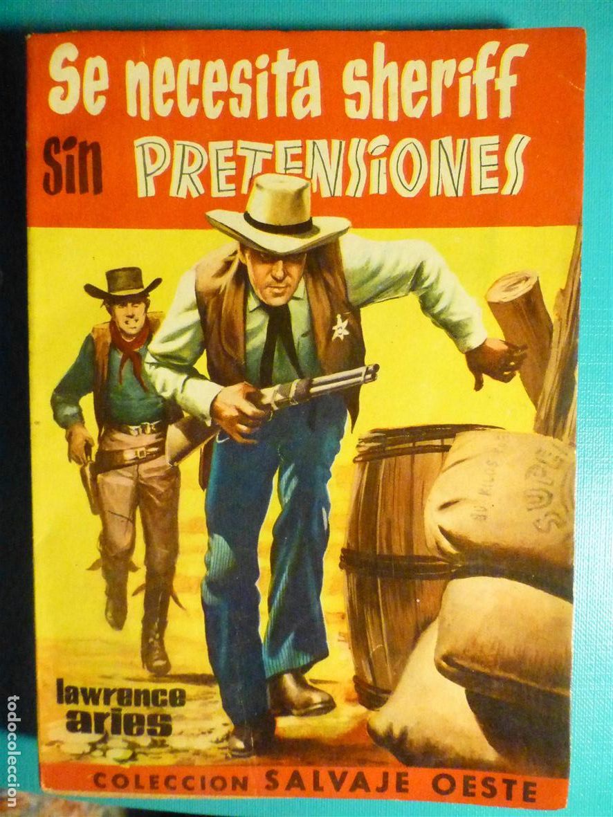 Tebeos: Novela Pulp Lawrence Aries Salvaje Oeste N&ordm; 34 - Se Necesita Sheriff sin pretensioes, Ed. Ferma 1959